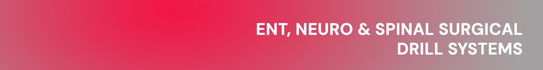 ENT, Neuro & Spinal Surgical Drill Systems - Bien Air