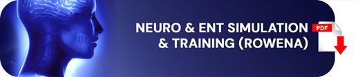 P33 RC ROWENA Neuro / ENT Training & Simulation